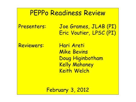 PEPPo Readiness Review