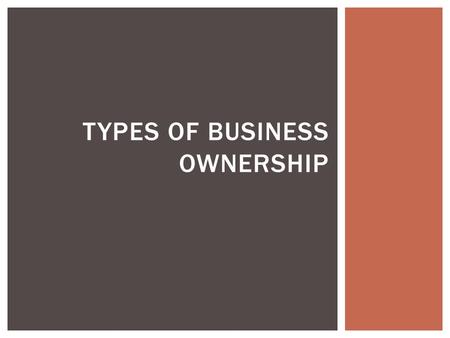 Types of Business Ownership