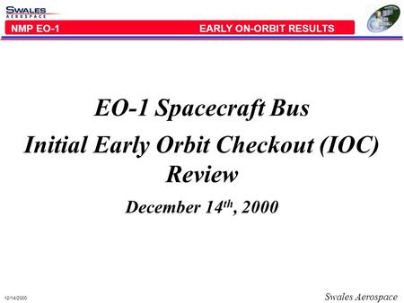 Initial Early Orbit Checkout (IOC) Review