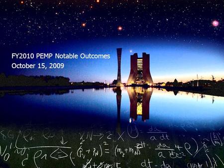 FY2010 PEMP Notable Outcomes October 15, 2009. FRA, LLC Board of Directors 10/15-16/2009 Office of Quality and Best Practices Performance Evaluation Management.