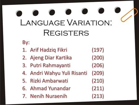 Language Variation: Registers