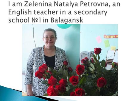  Education is a life-long process. That’s why I try to help children become independent.  Independent learners are motivated to learn, understand how.