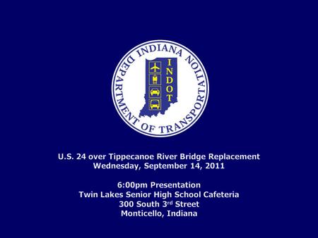 U.S. 24 over Tippecanoe River Bridge Replacement