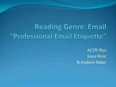 Reading Genre:  “Professional  Etiquette”