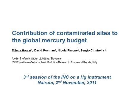 3rd session of the INC on a Hg instrument