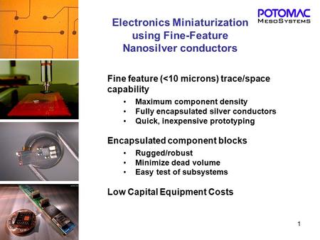 Electronics Miniaturization using Fine-Feature Nanosilver conductors