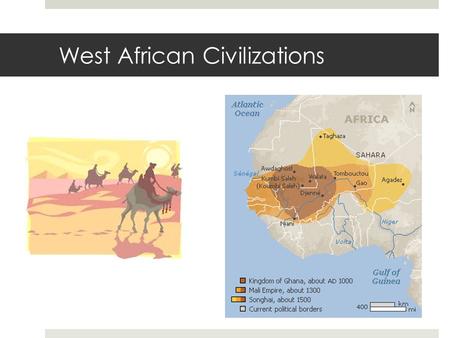 West African Civilizations