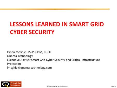 Lessons Learned in Smart Grid Cyber Security