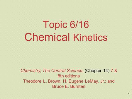 Topic 6/16 Chemical Kinetics