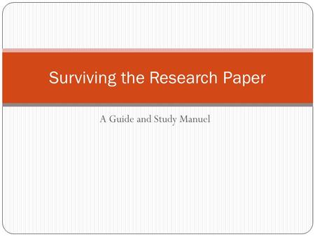 Surviving the Research Paper