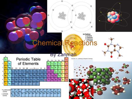 Chemical Reactions By Zanman  .