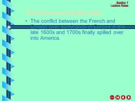 The French and Indian War