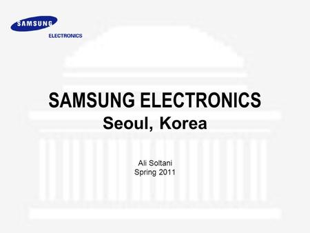 SAMSUNG ELECTRONICS Seoul, Korea