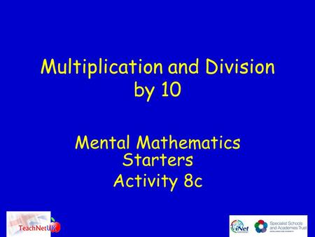 Multiplication and Division by 10