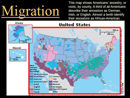 This map shows Americans’ ancestry, or roots, by county