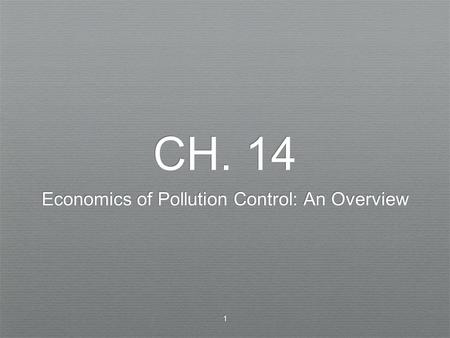 Economics of Pollution Control: An Overview