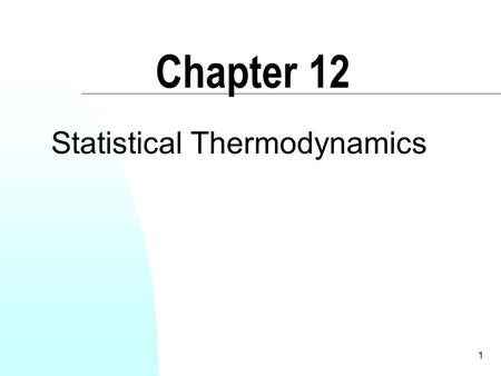 Statistical Thermodynamics