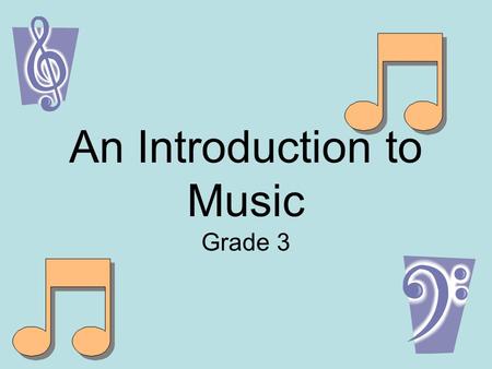 An Introduction to Music Grade 3