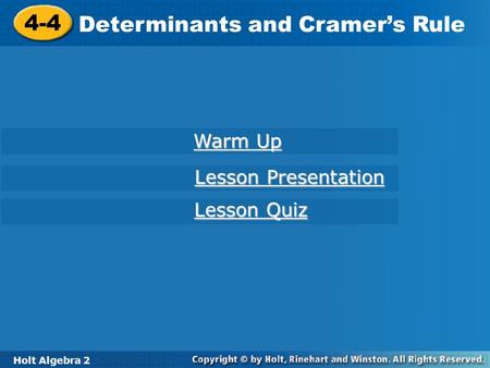 Determinants and Cramer’s Rule