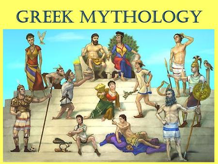 Greek Mythology.