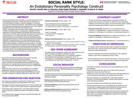 BACKGROUND Evolutionary Personality Psychology is the study of individual differences in evolved systems for social behavior. The most familiar and best.