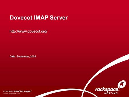 Dovecot IMAP Server  Date: September, 2009.