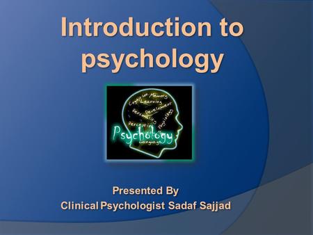 Introduction to psychology