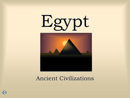 Ancient Civilizations