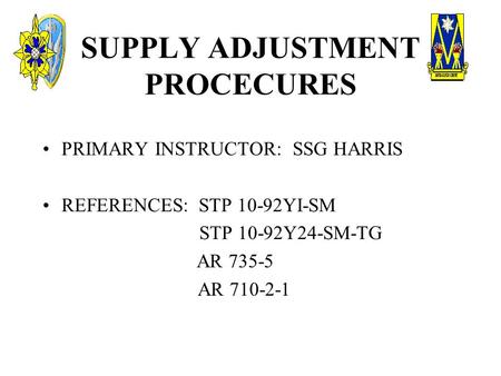 SUPPLY ADJUSTMENT PROCECURES