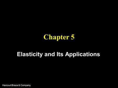 Elasticity and Its Applications