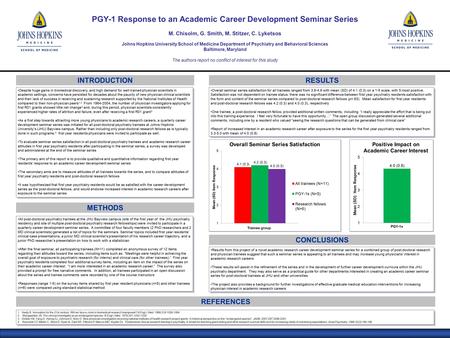 RESULTS CONCLUSIONS METHODS All post-doctoral psychiatry trainees at the JHU Bayview campus (site of the first year of the JHU psychiatry residency and.