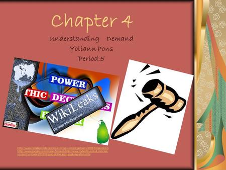 Chapter 4 Understanding Demand Yoliann Pons Period.5