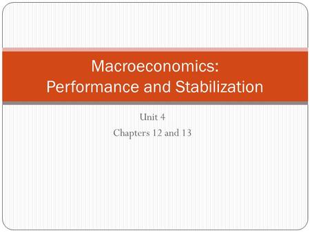 Macroeconomics: Performance and Stabilization