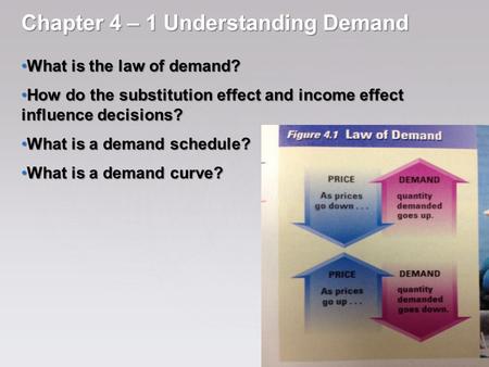 Chapter 4 – 1 Understanding Demand