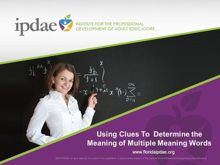 Using Clues To Determine the Meaning of Multiple Meaning Words