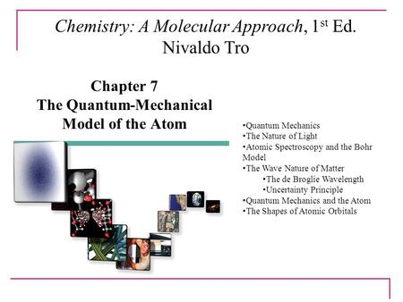 Chapter 7 The Quantum-Mechanical Model of the Atom