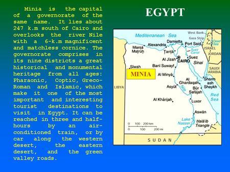 EGYPT MINIA. Railway Station The Nile The corniche of the Nile.