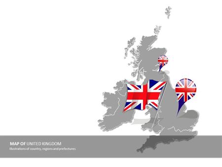 MAP OF UNITED KINGDOM Illustrations of country, regions and prefectures.