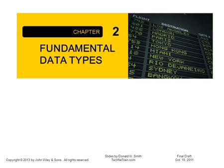 Slides by Donald W. Smith