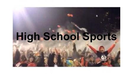 High School Sports. Fall Season Football Boys Tennis Boys Golf Boys Soccer Cross Country Volleyball Softball.