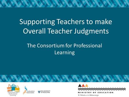 Supporting Teachers to make Overall Teacher Judgments