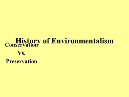 History of Environmentalism