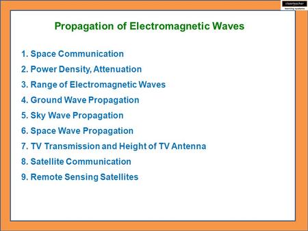 Propagation of Electromagnetic Waves