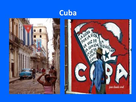 Cuba.