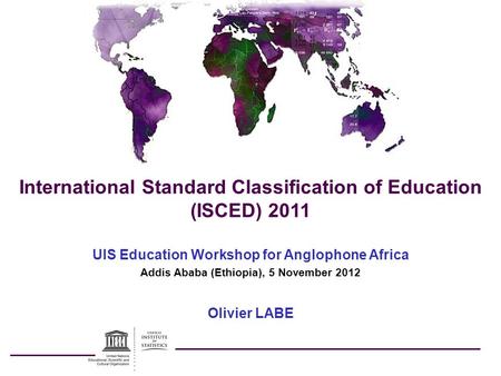 International Standard Classification of Education (ISCED) 2011