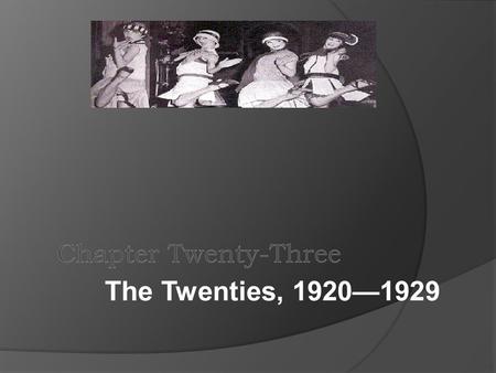 The Twenties, 1920—1929. The Movie Audience and Hollywood.