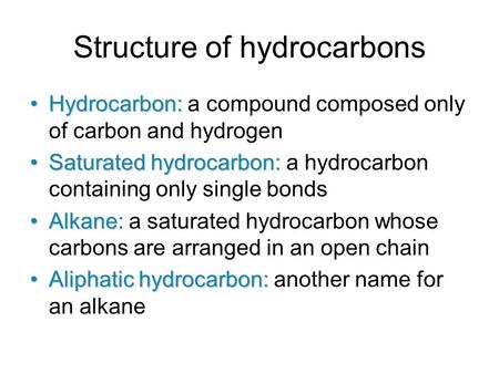 Structure of hydrocarbons