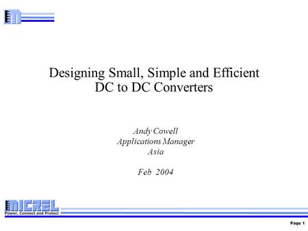 Designing Small, Simple and Efficient DC to DC Converters