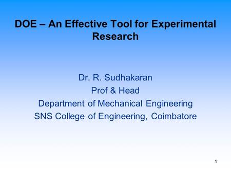 DOE – An Effective Tool for Experimental Research