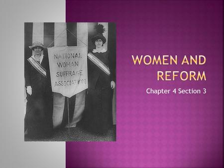 Chapter 4 Section 3. The Cult of Domesticity In the Early 19 th Century Women referred to their limited role in society as The Cult Of Domesticity. In.